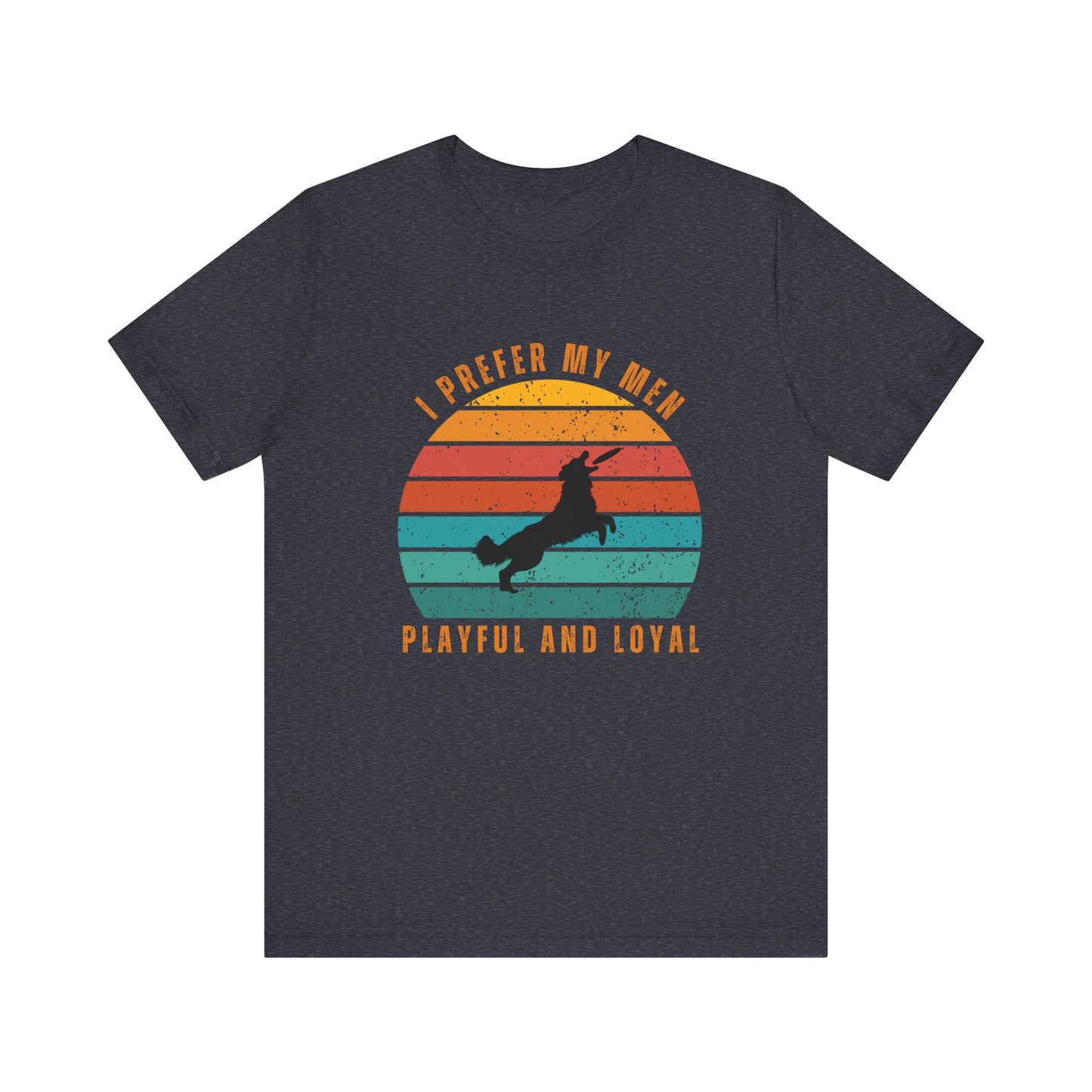 Playful and Loyal Graphic T-Shirt.