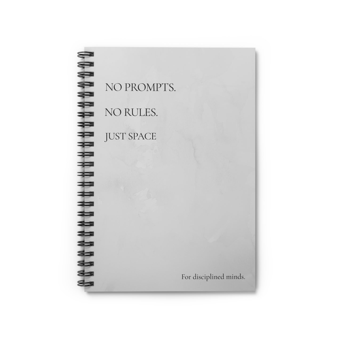 "No Prompts. No Rules. Just Space." Spiral Ruled Blank Journal