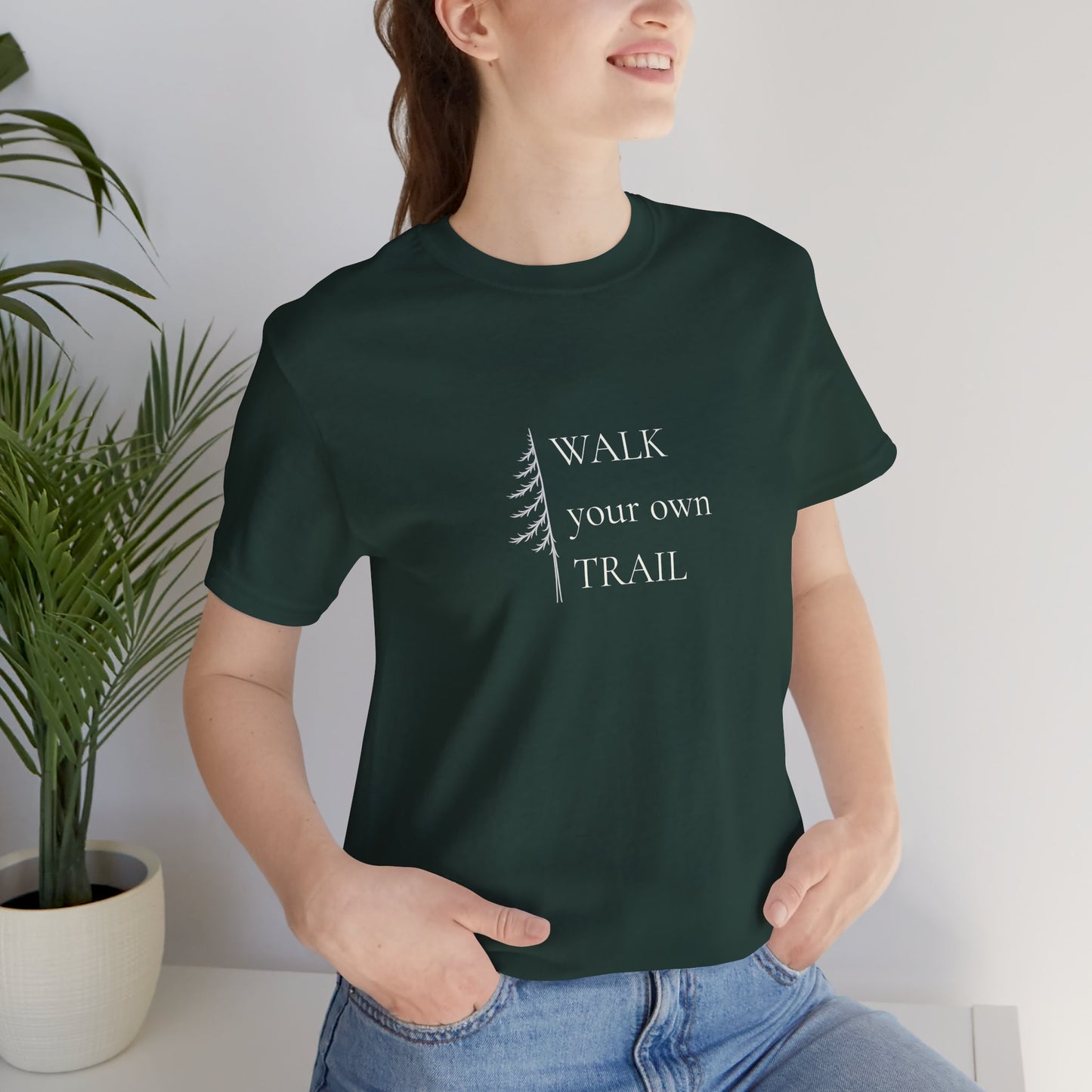 Walk Your Own Trail - Minimalist Tee