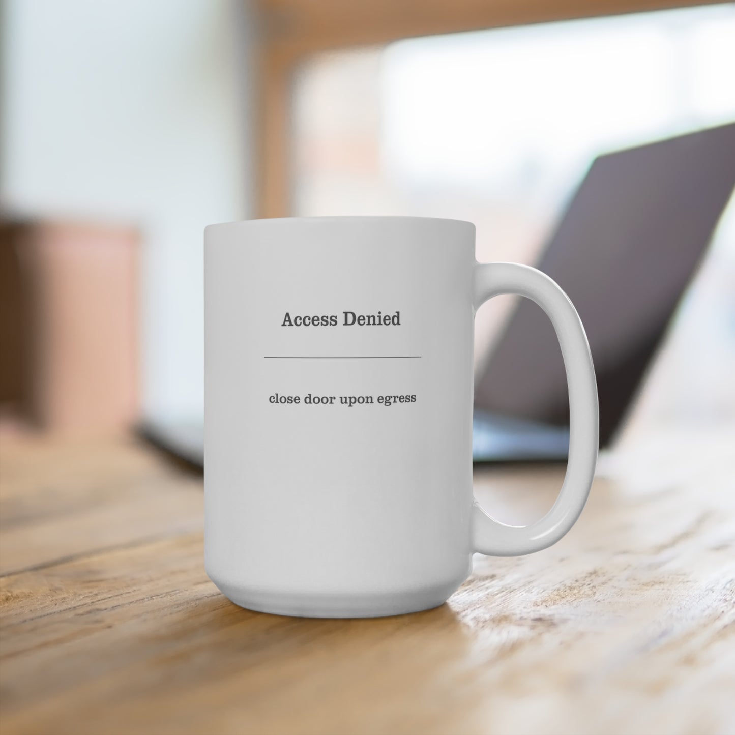 Access Denied | Mug 15oz
