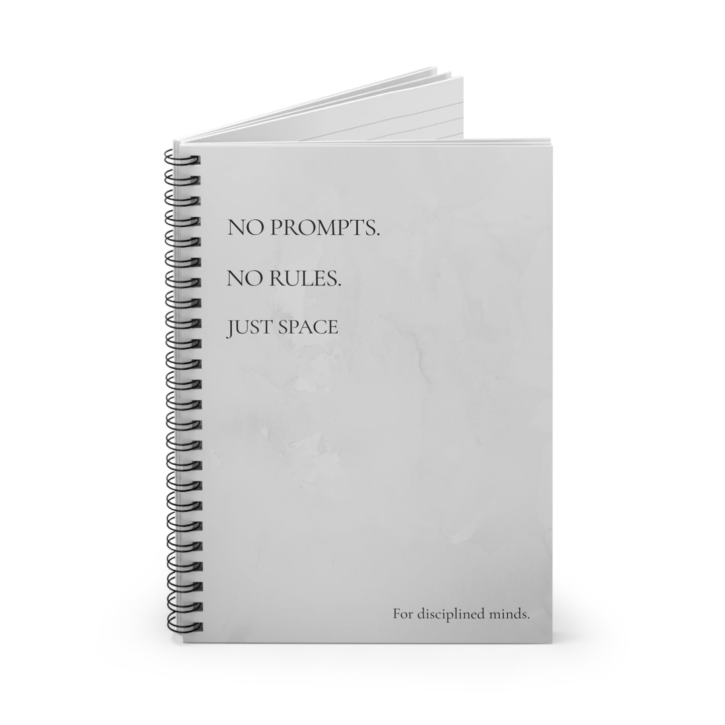 "No Prompts. No Rules. Just Space." Spiral Ruled Blank Journal