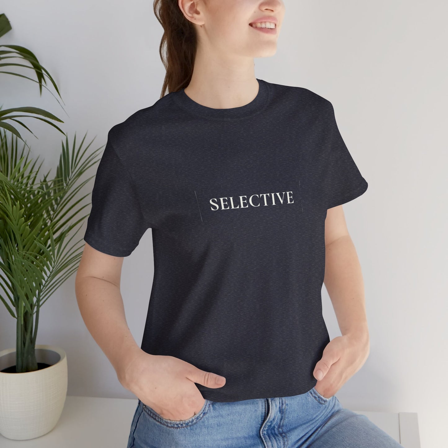 Selective  — Minimalist Tee